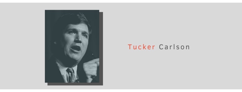 FOX News host Tucker Carlson in a graphic with his portrait and his name